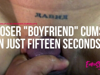 Eurosluts Loser Boyfriend Cums In Just Fifteen Seconds - Sex Movies Featuring Euroslut