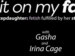 Stepmom Gasha Loves To Sit On Her Stepdaughter Irina Cage's Face To Fulfill Her Fetish Fantasy